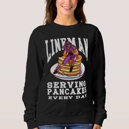 Football Lineman Pancakes Served Every Day Offensi Trui (Voorkant)