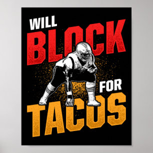 Football Lineman voor tacos offensief defensief pl Poster
