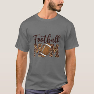 Football mam Funny Sport Leopard Football Sporty T-shirt