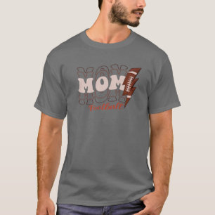 Football Mam T Football Football T-shirt
