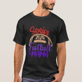 Football Mama Senior 2024 Klasse van 24 Football M T-shirt