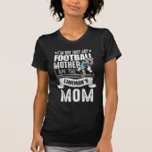 Football moeder Lineman Mam Son Proud T-shirt (Voorkant)