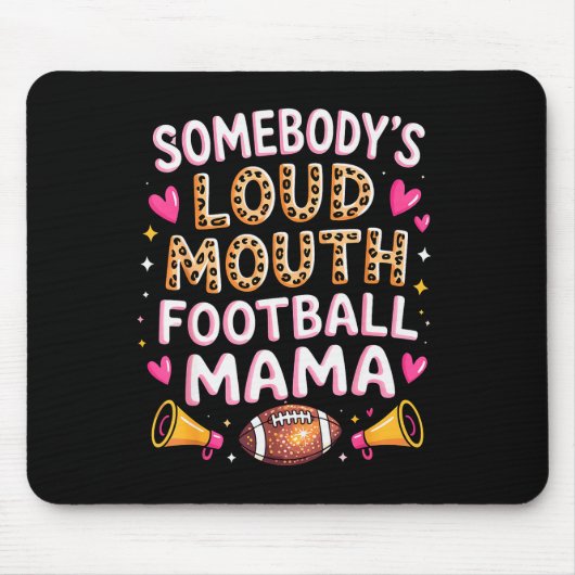 Football Mom Essentials Somebody’s Loud Mouth Foot Muismat (Voorkant)