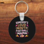 Football Mom Essentials Somebody’s Loud Mouth Foot Sleutelhanger (Voorkant)