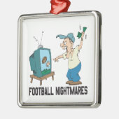 Football Nightmares Metalen Ornament (Links)