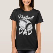 Football pa voor zijn Mannen familie die spelers F T-shirt (Voorkant)