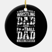 Football pap ik heb twee titels. keramisch ornament (Achterkant)