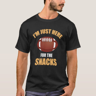 Football Sarcasm Jokes ik ben hier voor de snack T-shirt