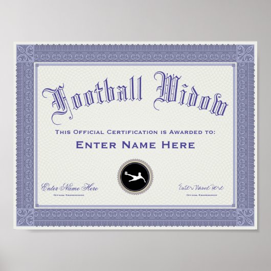 Football Soccer Widow Certification Funny Poster (Voorkant)