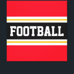 FOOTBALL Sportief Rood Zwart Wit Geel Strepen Canvas Afdruk<br><div class="desc">Dit kleurrijke sportieve ontwerp is voorzien van gedurfde FOOTBALLS tekst in een brede zwarte horizontale middenstreep met witte en goudgele racestrepen tegen felrode buitenstrepen. De tekst kan gepersonaliseerd worden.</div>