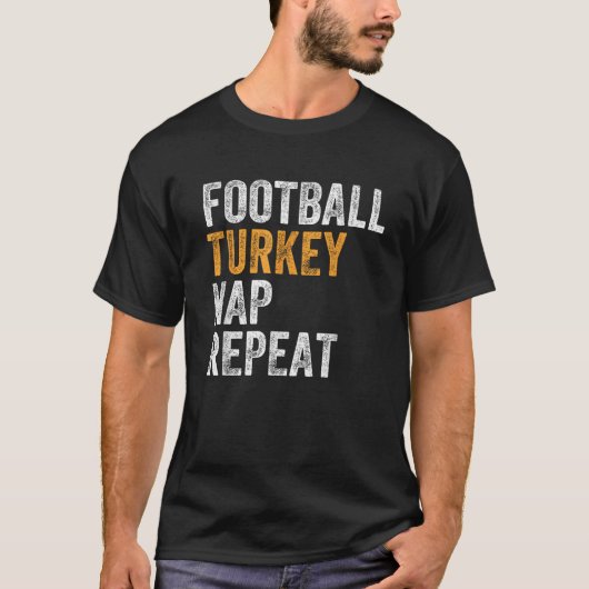 Football Turkey Nap Repat been Day Funny Thanksgiv T-shirt (Voorkant)