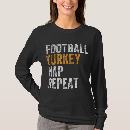 Football Turkey Nap Repat been Day Funny Thanksgiv T-shirt (Voorkant)
