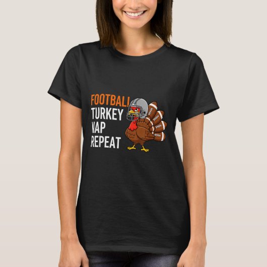 Football Turkey Nap Repeat - Thanksgiving Dad & T-shirt (Voorkant)