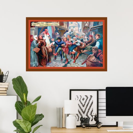Football Voetbal 14e eeuw - 1908 Kunstdrukkopie Poster (Thuiskantoor)