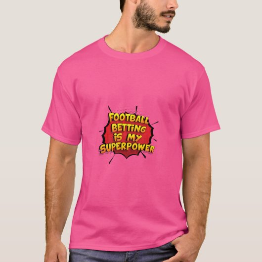 Football wedden is mijn Superpower Funny Design Fo T-shirt (Voorkant)