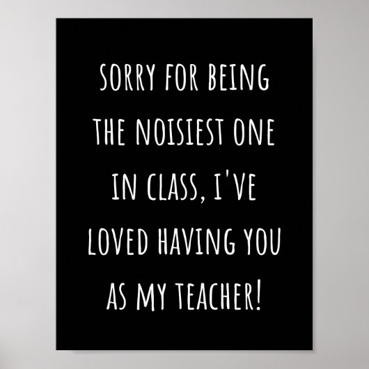 for being the noisiest one in class poster (Voorkant)