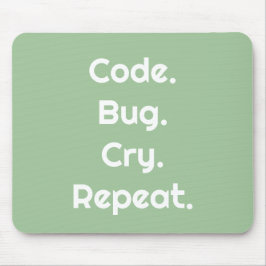 For Engineers & Developers – Code, Bug, Cry  Muismat