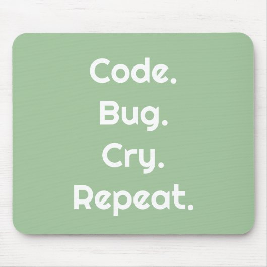 For Engineers & Developers – Code, Bug, Cry Muismat (Voorkant)
