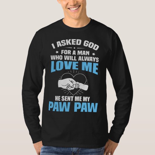 For Granddaughter Grandson From Paw Paw T-shirt (Voorkant)