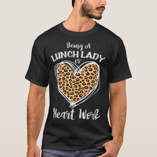 For Lunch Lady Heart Work Leopard Plaid T-shirt (Voorkant)