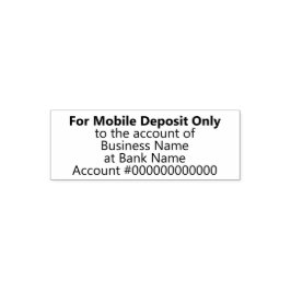 For Mobile Deposit Only to the Account of Business Zelfinktende Stempel