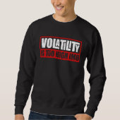for Sarcastic Volatility Quote Artwork Trui (Voorkant)