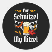 For Schnitzel My Nitzel Festival Beer German  Ronde Sticker (Voorkant)