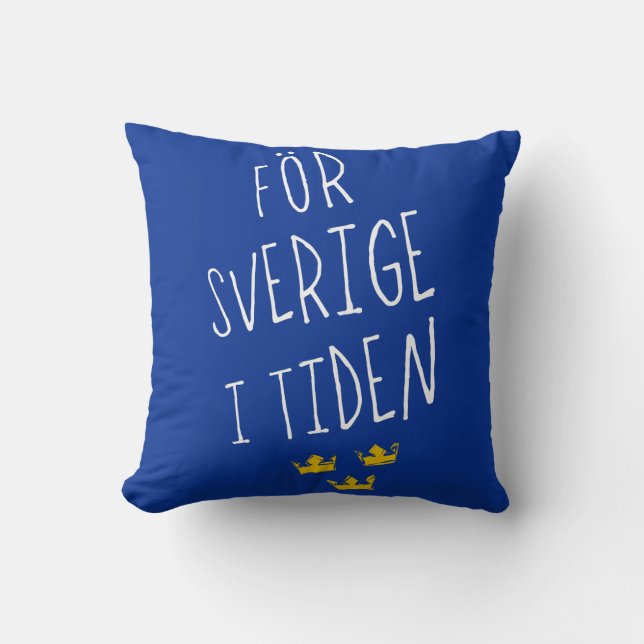 För Sverige i Tiden Sierkussen, Zweedse Motto Kussen (Voorkant)