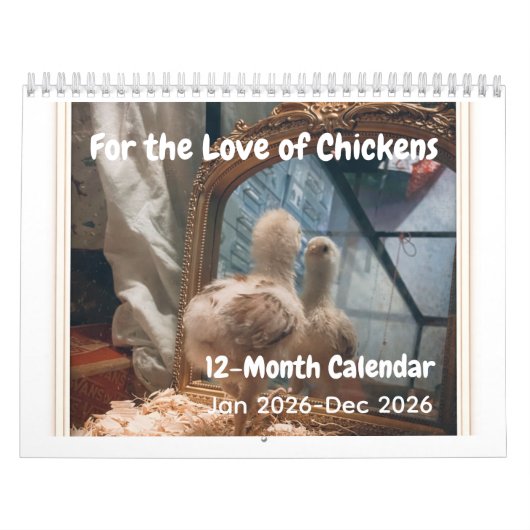 For the Love of Chickens 2026 Calendar Kalender (Hoes)