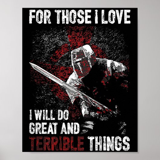 For Those I Love I Will Do Great And Terrible Thin Poster (Voorkant)