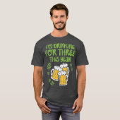 For Three Im Drinking St Patricks Day Men Dad T-shirt (Voorkant volledig)
