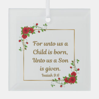 For Unto Us a Child Is Born Square Christmas Glas Ornament