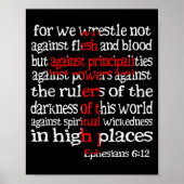For We Wrestle Not Against Flesh And Blood Ephesia Poster (Voorkant)