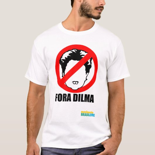Fora Dilma T-shirt (Voorkant)