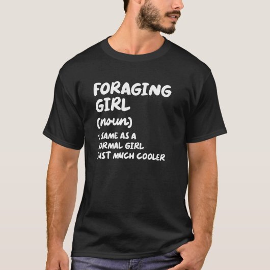 Foraging Girl Definition Mycology Mushroom Hunting T-shirt (Voorkant)