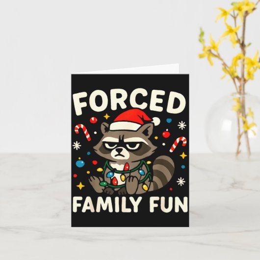 Forced Family Fun – Funny Sarcastic Raccoon Xmas C Kaart (Gele Bloem)