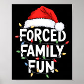 Forced Family Fun Mannen Vrouwen Kinder Kerst Pyja Poster (Voorkant)