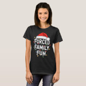 Forced Family Fun Mannen Vrouwen Kinder Kerst Pyja T-shirt (Voorkant volledig)
