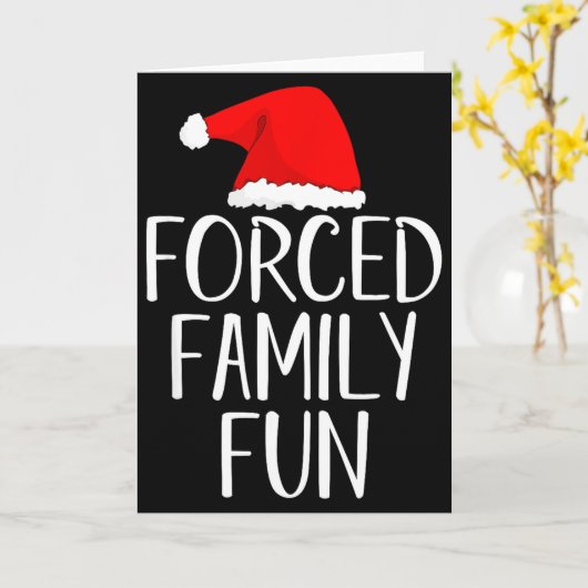 Forced Family Fun Sarcastic Christmas Eve  Kaart (Gele Bloem)