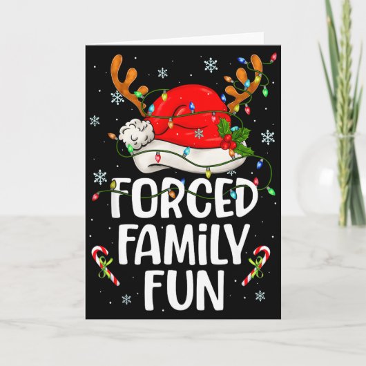 Forced Family Fun Sarcastic Christmas Funny Men Wo Kaart (Voorkant)