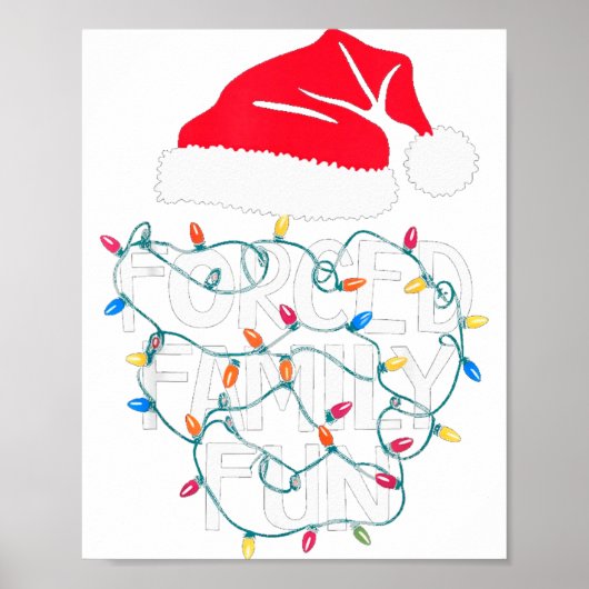Forced Family Fun Sarcastic Christmas Funny Men Wo Poster (Voorkant)