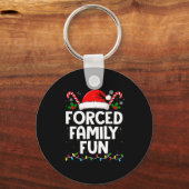 Forced Family Fun Sarcastic Christmas Funny Men Wo Sleutelhanger (Voorkant)