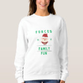 Forced Family Fun T-shirt (Voorkant)