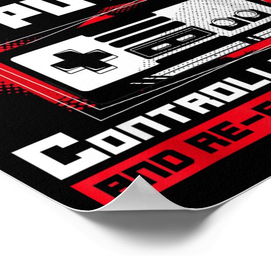 Forced To Put My Controller Away Gaming &amp; Game Poster (Hoek)