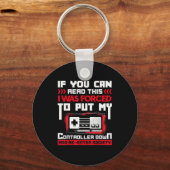 Forced To Put My Controller Away Gaming & Game Sleutelhanger (Voorkant)