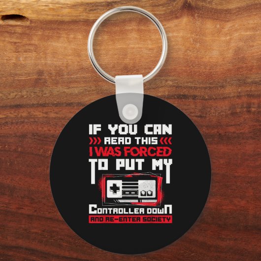 Forced To Put My Controller Away Gaming &amp; Game Sleutelhanger (Voorkant)