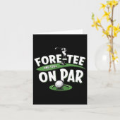 Fore-t-shirt nog steeds op par 40e verjaardag Golf Kaart (Gele Bloem)