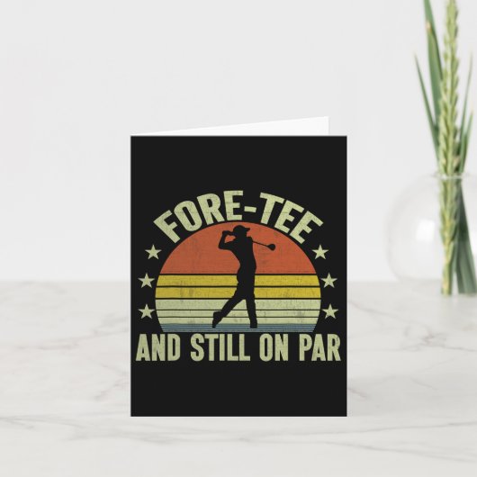 Fore-tee en nog steeds op par grappig golf 40e ver kaart (Voorkant)
