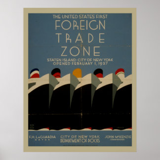 Foreign Trade Zone Vintage Poster