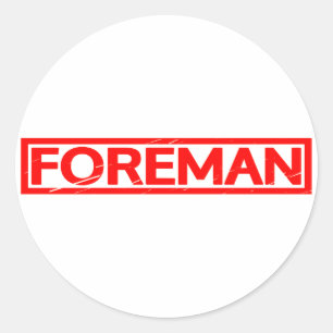Foreman Stamp Ronde Sticker